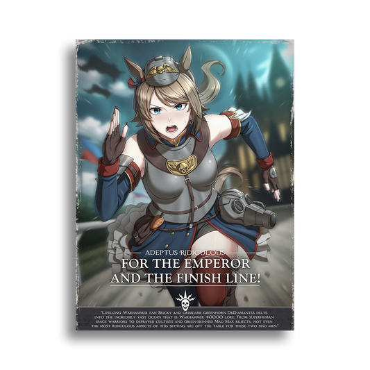 Adeptus Ridiculous | Finish Line - 2025 Art Print